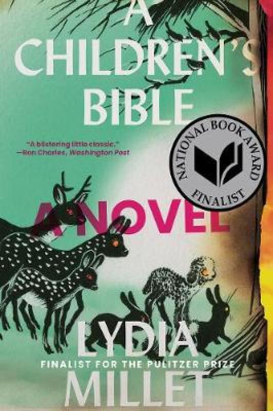A Children's Bible by Lydia Millet - 9780393867381