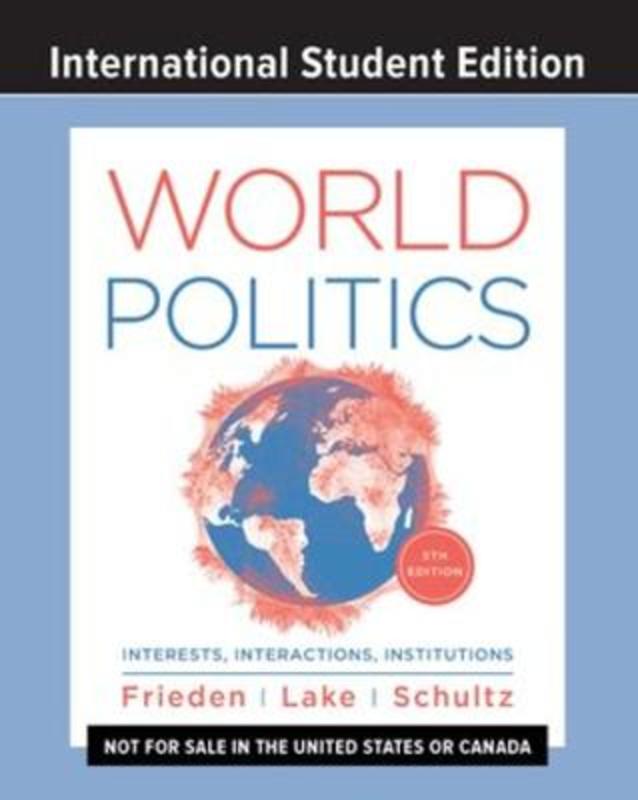 World Politics by Jeffry A. Frieden (Harvard University) - 9780393872255