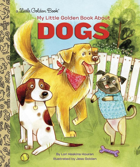 My Little Golden Book About Dogs by Lori Haskins Houran - 9780399558139