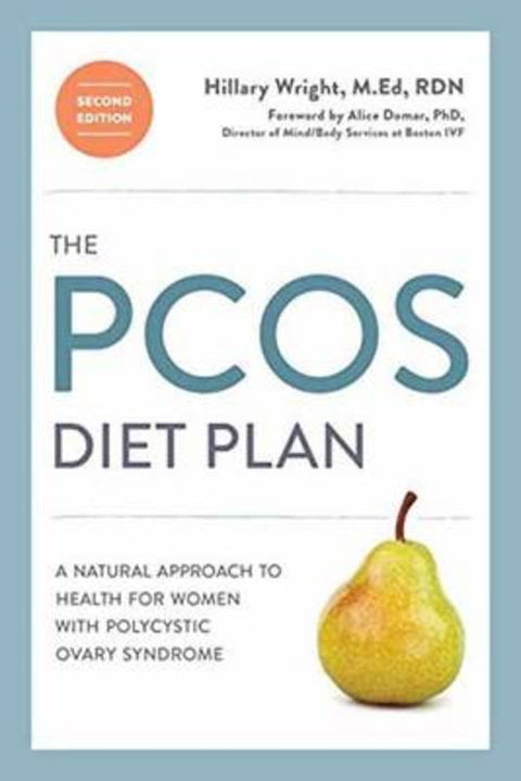 The PCOS Diet Plan, Second Edition by Hillary Wright - 9780399578182