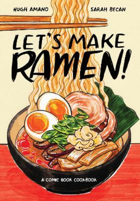 Let's Make Ramen! by Hugh Amano - 9780399581991