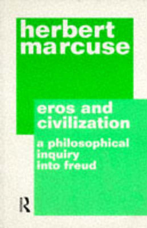 Eros and Civilization by Herbert Marcuse - 9780415186636