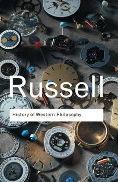 History of Western Philosophy by Bertrand Russell - 9780415325059