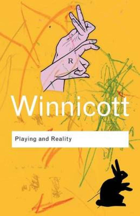 Playing and Reality by D. W. Winnicott - 9780415345460
