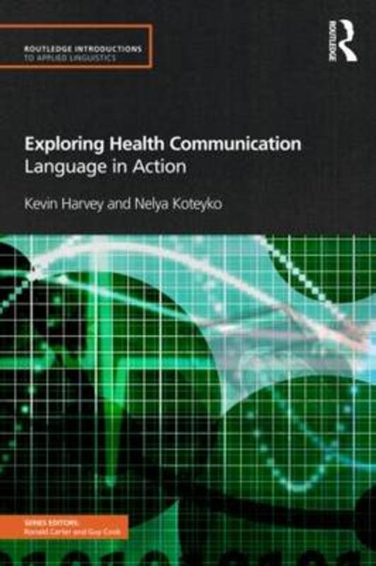 Exploring Health Communication
