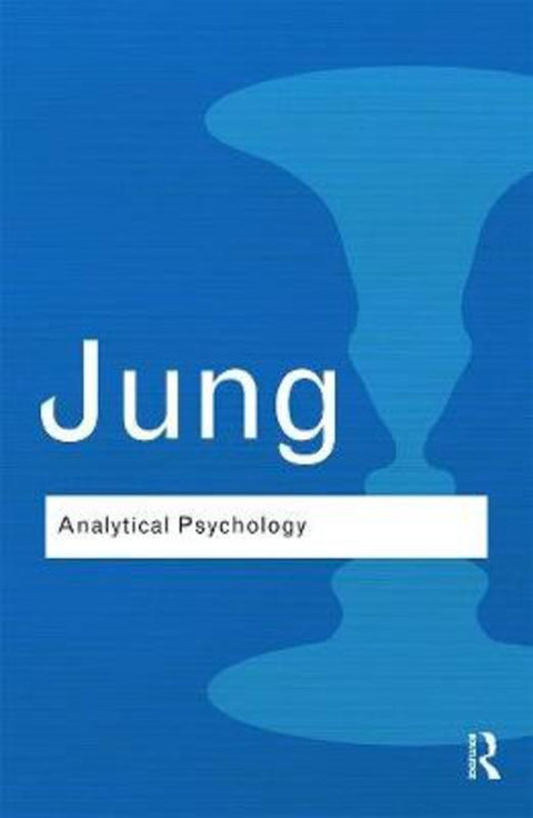 Analytical Psychology by Carl Gustav Jung - 9780415738699
