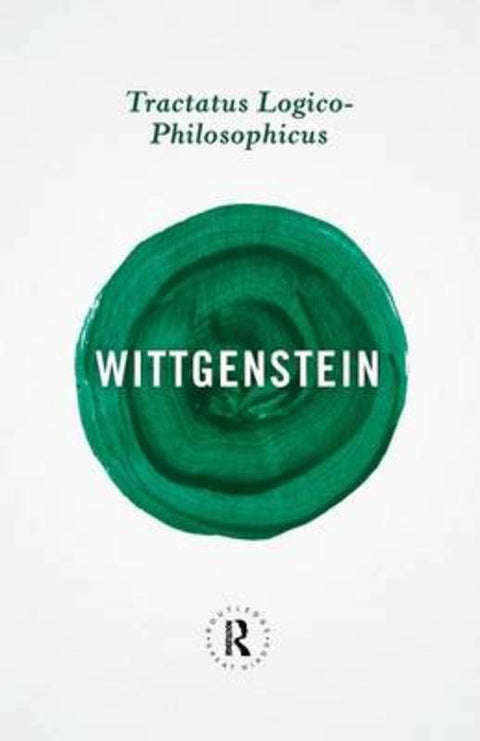 Tractatus Logico-Philosophicus by Ludwig Wittgenstein - 9780415854757