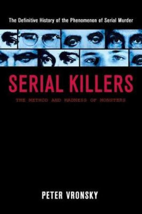 Serial Killers by Peter Vronsky - 9780425196403