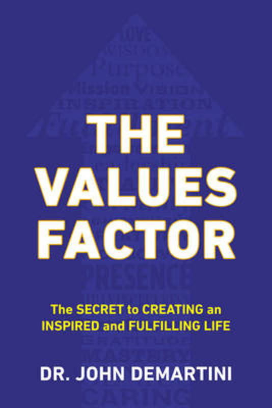 Values Factor by John F. Demartini (John F. Demartini) - 9780425264744