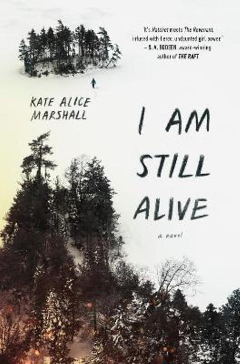 I Am Still Alive by Kate Alice Marshall - 9780425290989