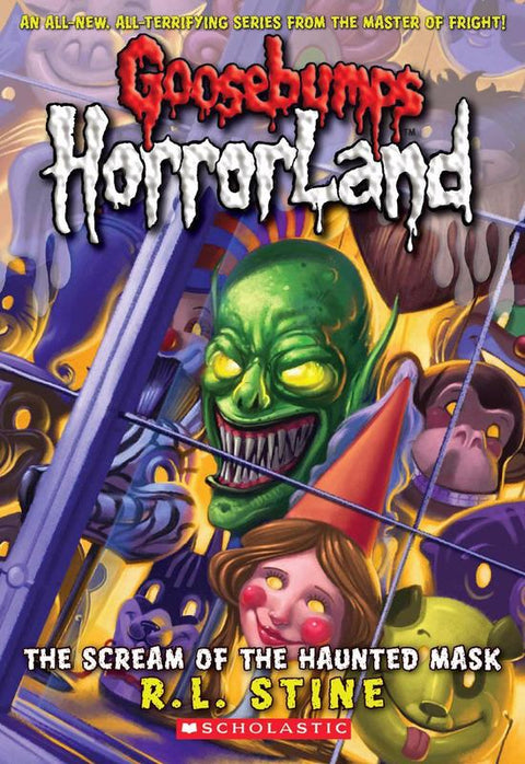 The Scream of the Haunted Mask (Goosebumps Horrorland #4) by R,L Stine - 9780439918725
