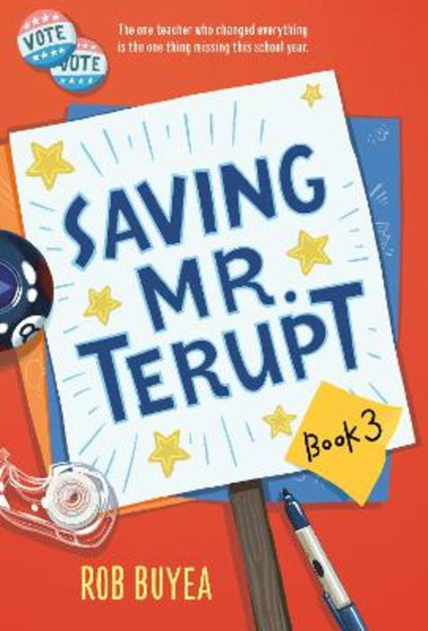 Saving Mr. Terupt by Rob Buyea - 9780449818282