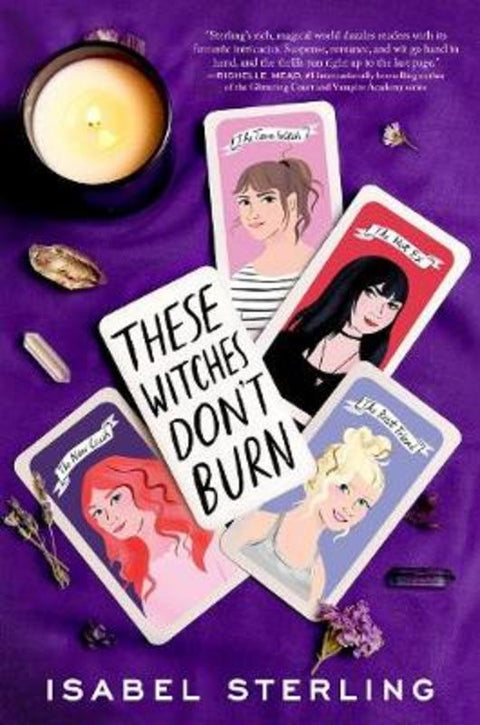 These Witches Don't Burn by Isabel Sterling - 9780451480347