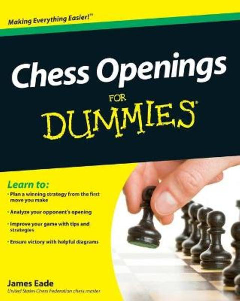 Chess Openings For Dummies by James Eade (United States Chess Federation (USCF)) - 9780470603642