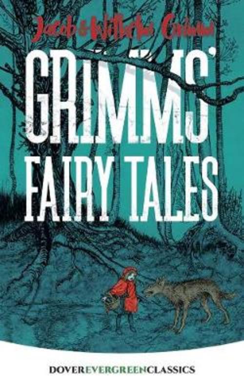 Grimms' Fairy Tales by Jacobandwilhelm Grimm - 9780486834382