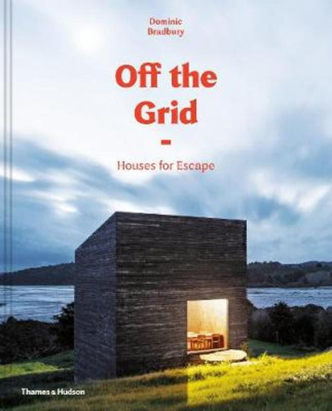 Off the Grid by Dominic Bradbury - 9780500021422