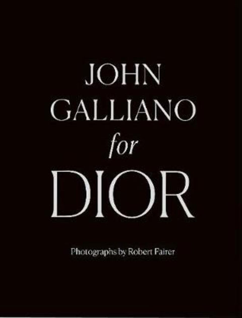 John Galliano for Dior by Robert Fairer - 9780500022405