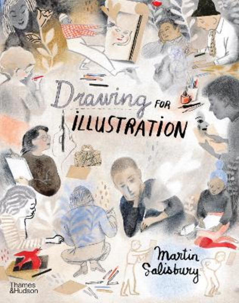 Drawing for Illustration by Martin Salisbury - 9780500023310