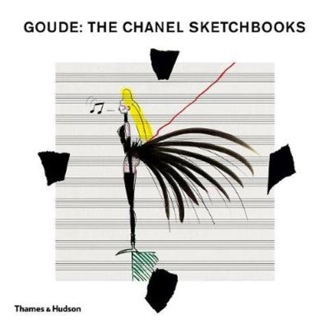 Goude: The Chanel Sketchbooks by Jean-Paul Goude - 9780500023389