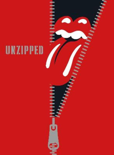 The Rolling Stones: Unzipped by The Rolling Stones - 9780500023853