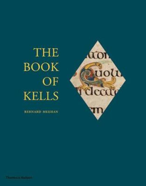 The Book of Kells by Bernard Meehan - 9780500238943
