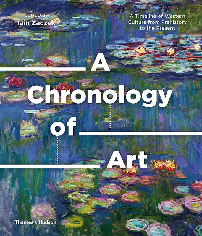 A Chronology of Art by Iain Zaczek - 9780500239810