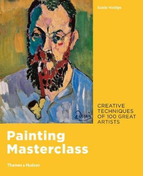 Painting Masterclass by Susie Hodge - 9780500239957