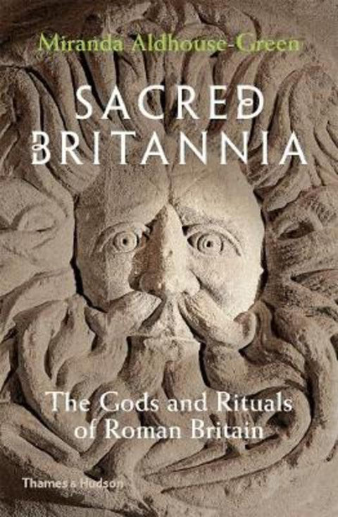 Sacred Britannia from Miranda Aldhouse-Green - Harry Hartog gift idea