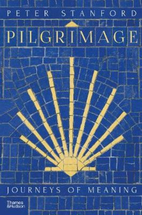 Pilgrimage by Peter Stanford - 9780500252413