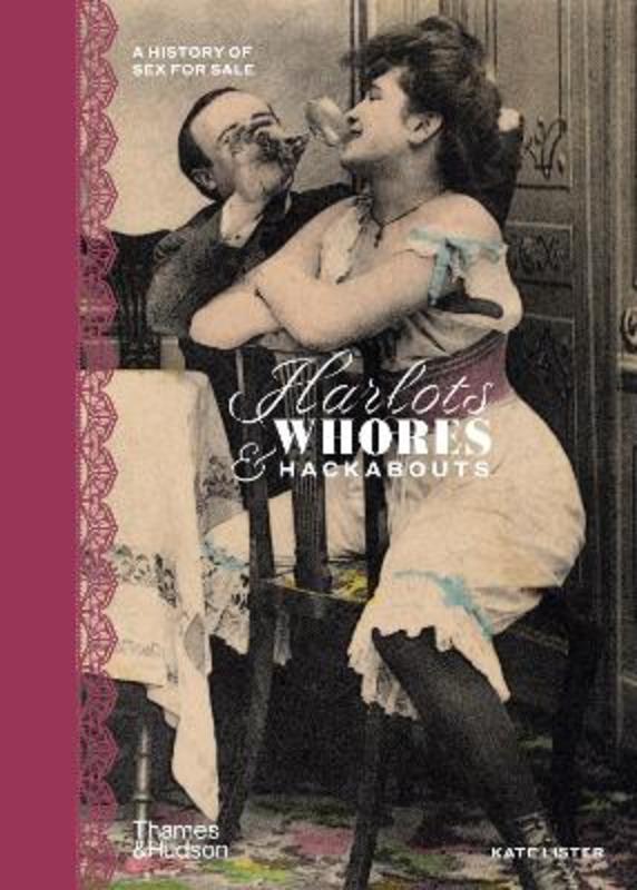 Harlots, Whores & Hackabouts by Kate Lister - 9780500252444