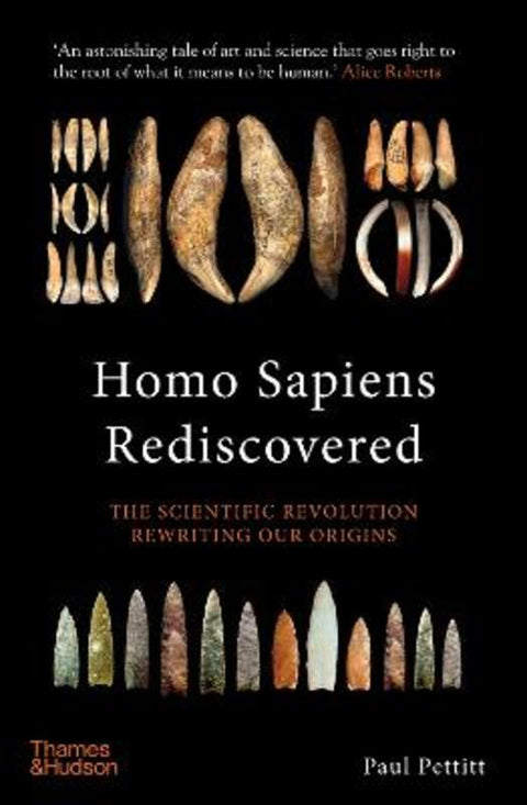 Homo Sapiens Rediscovered by Paul Pettitt - 9780500252635