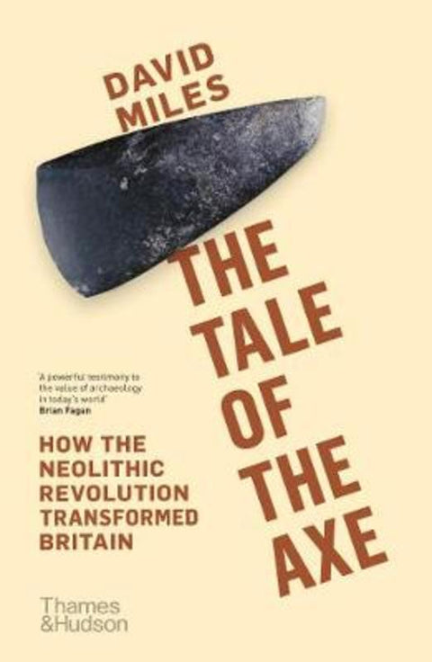 The Tale of the Axe by David Miles - 9780500293874