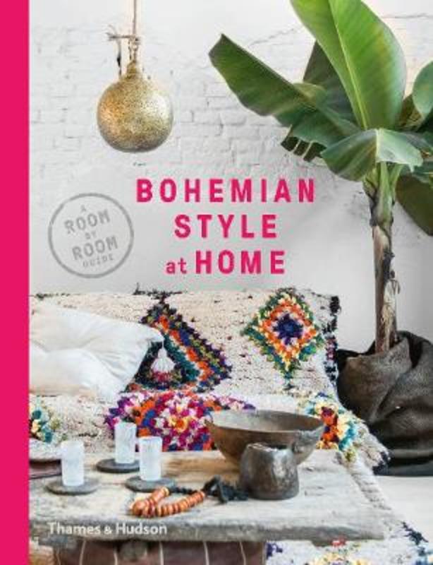 Bohemian Style at Home by Kate Young - 9780500294987