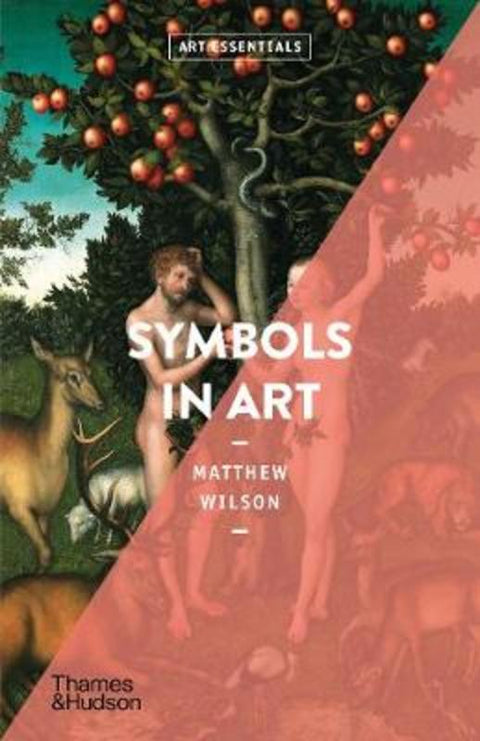 Symbols in Art by Matthew Wilson - 9780500295748
