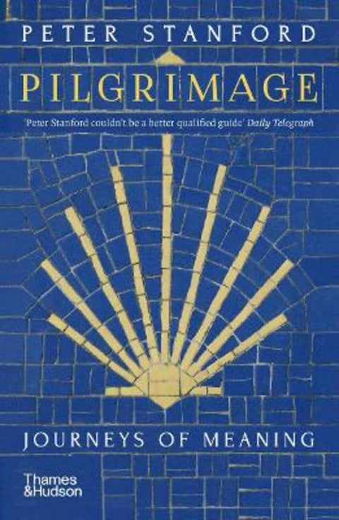 Pilgrimage by Peter Stanford - 9780500296639