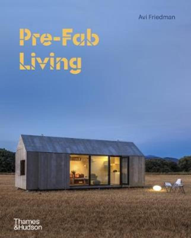 Pre-Fab Living by Avi Friedman - 9780500343487