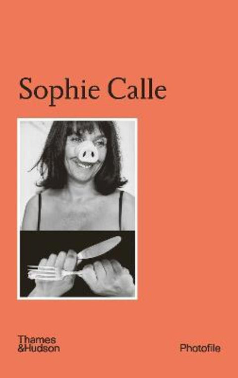 Sophie Calle by Clement Cheroux - 9780500411216
