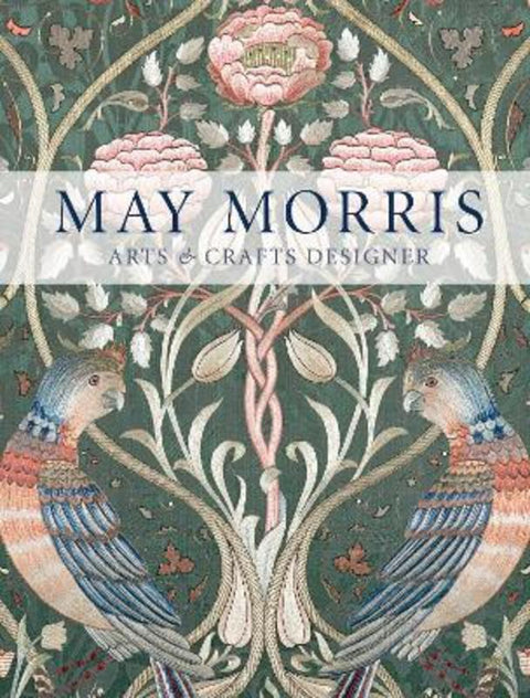 May Morris by Anna Mason - 9780500480816
