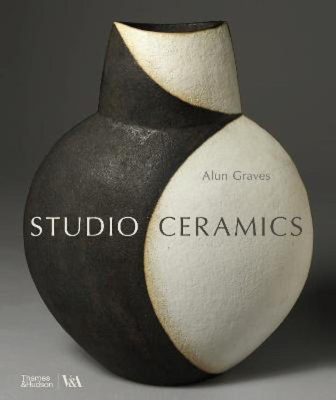 Studio Ceramics (Victoria and Albert Museum) by Alun Graves - 9780500480892
