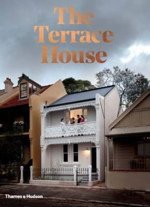The Terrace House by Cameron Bruhn - 9780500500576