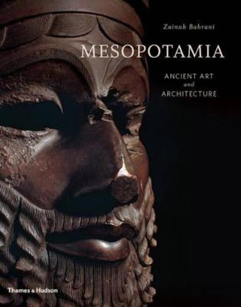 Mesopotamia by Zainab Bahrani - 9780500519172