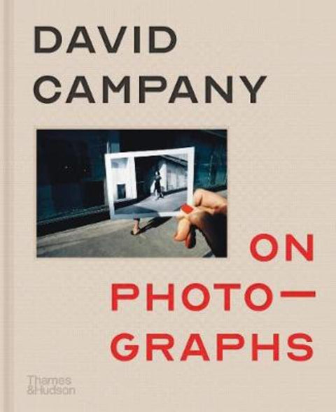 On Photographs by David Campany - 9780500545065