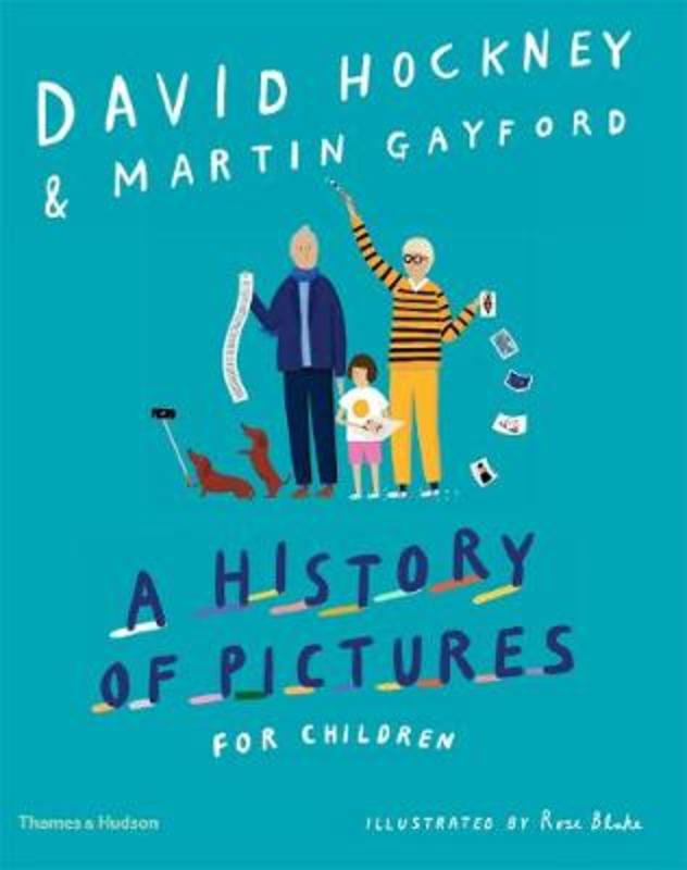A History of Pictures for Children by David Hockney - 9780500651414