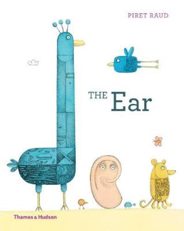 The Ear by Piret Raud - 9780500651636