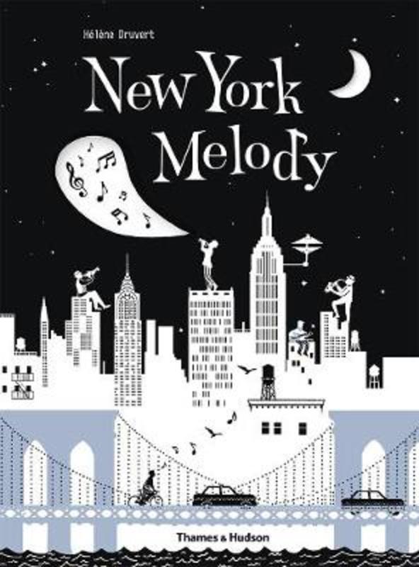 New York Melody by Helene Druvert - 9780500651735