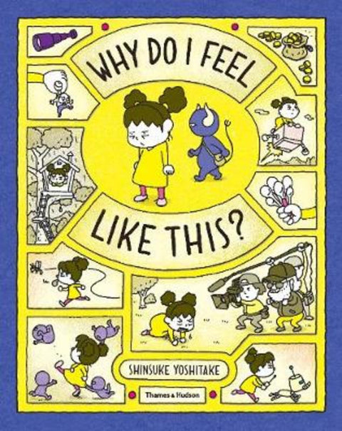 Why Do I Feel Like This? by Shinsuke Yoshitake - 9780500652329