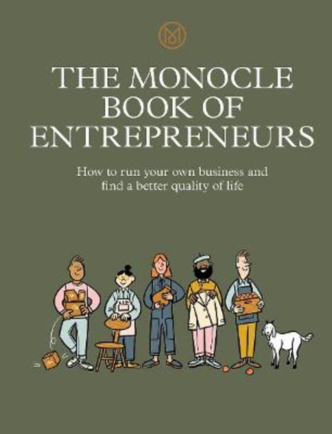 The Monocle Book of Entrepreneurs by Tyler Brule - 9780500971185