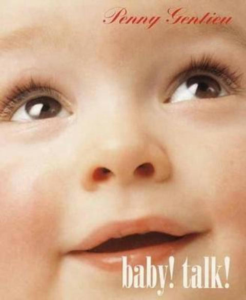 Baby! Talk! by Penny Gentieu - 9780517800799