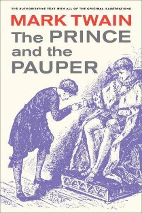 The Prince and the Pauper by Mark Twain - 9780520270015