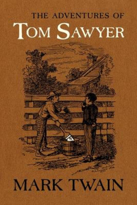 The Adventures of Tom Sawyer by Mark Twain - 9780520343634